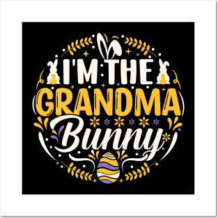 I'm The Grandma Bunny funny easter t shirt Posters and Art